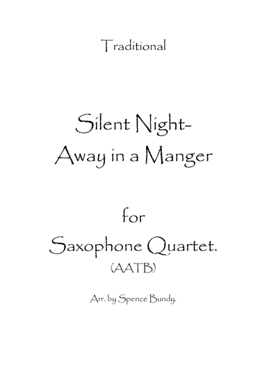 Silent Night-Away in a Manger (arr. Spence Bundy)
