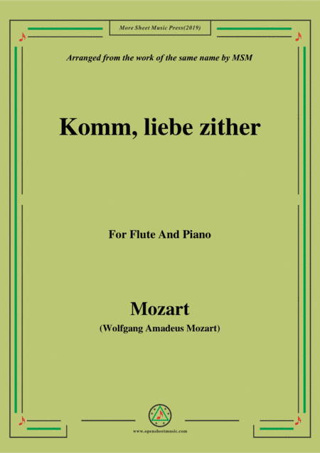 Mozart-Komm,liebe zither,for Flute and Piano (arr. MSM)