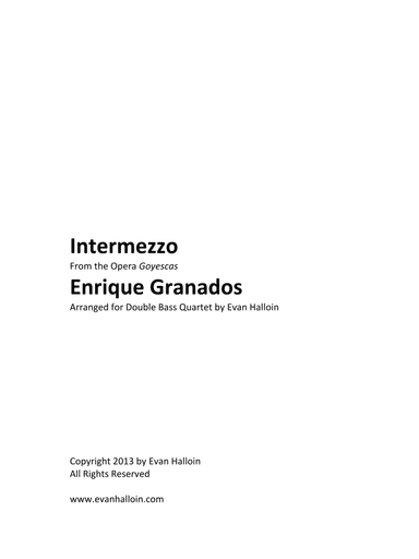 Enrique Granados - Intermezzo from Goyescas, for double bass quartet (arr. Evan Halloin)