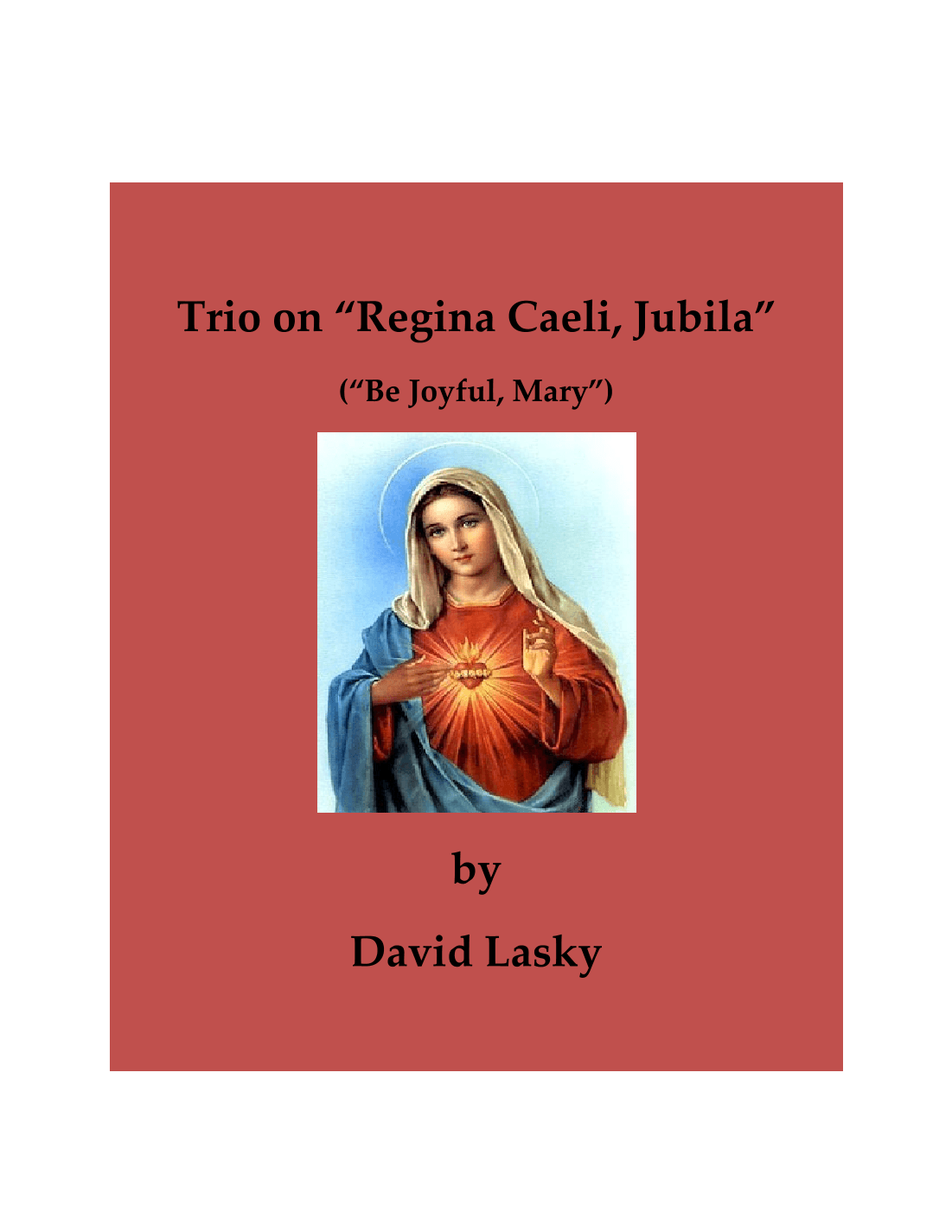 Trio on REGINA CAELI, JUBILA (arr. David Lasky)
