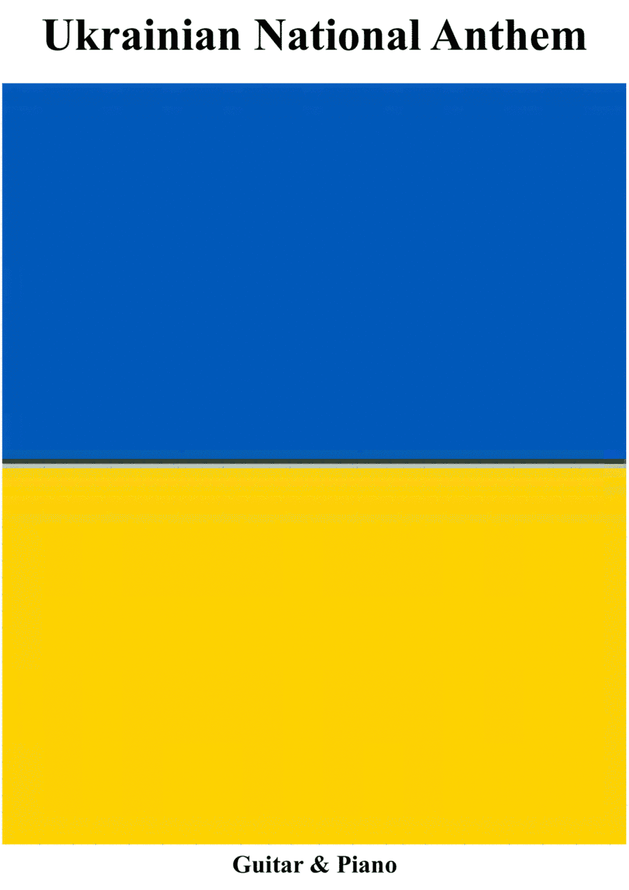 Ukrainian National Anthem for Guitar (Notation) & Piano MFAO World National Anthem Series (arr. Keith Terrett)
