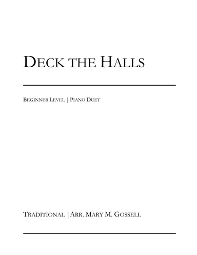 Deck the Halls Piano Duet (arr. Mary M. Gossell)