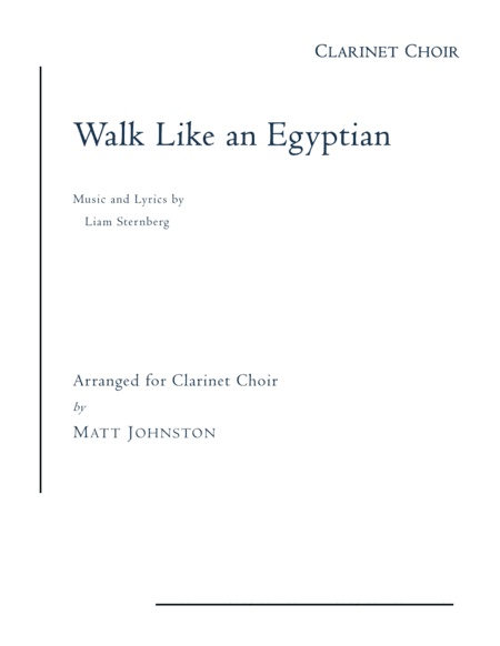 Walk Like An Egyptian (arr. Matt Johnston)
