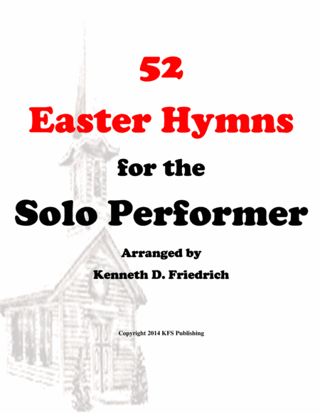 52 Easter Hymns for the Solo Performer - bass trombone (arr. Kenneth D. Friedrich)