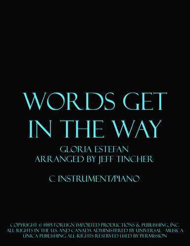 Words Get In The Way (arr. Jeff Tincher)