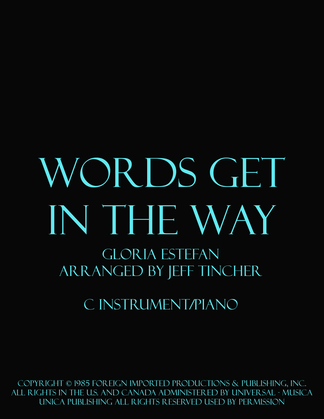 Words Get In The Way (arr. Jeff Tincher)