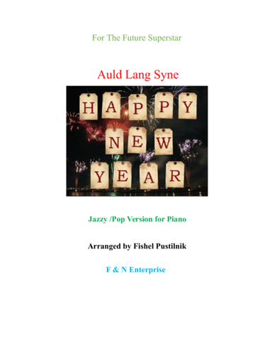 Auld Lang Syne-Jazzy/Pop Version (arr. Fishel Pustilnik)