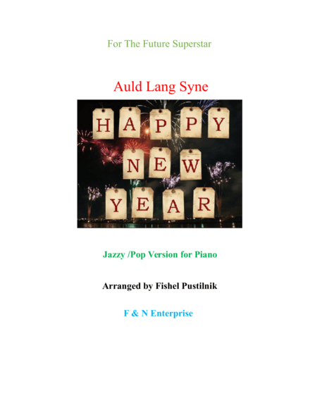 Auld Lang Syne-Jazzy/Pop Version (arr. Fishel Pustilnik)