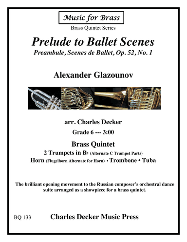 Prelude to Ballet Scenes for Brass Quintet (arr. Charles Decker)