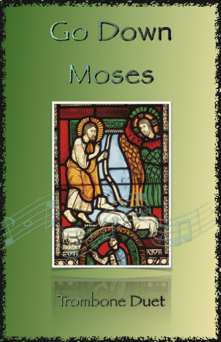 Go Down Moses, Gospel Song for Trombone Duet (arr. David McKeown)
