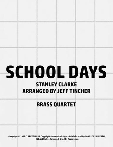 School Days (arr. Jeff Tincher)