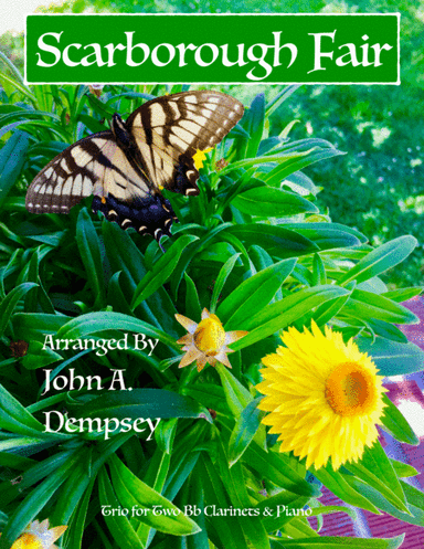 Scarborough Fair (Trio for Two Clarinets and Piano) (arr. John A. Dempsey)