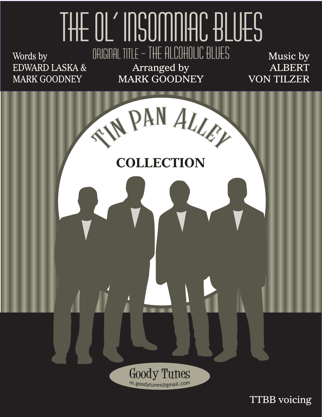 The Ol' Insomniac Blues* - Barbershop Men, TTBB, Chorus, Quartet (arr. Mark Goodney)