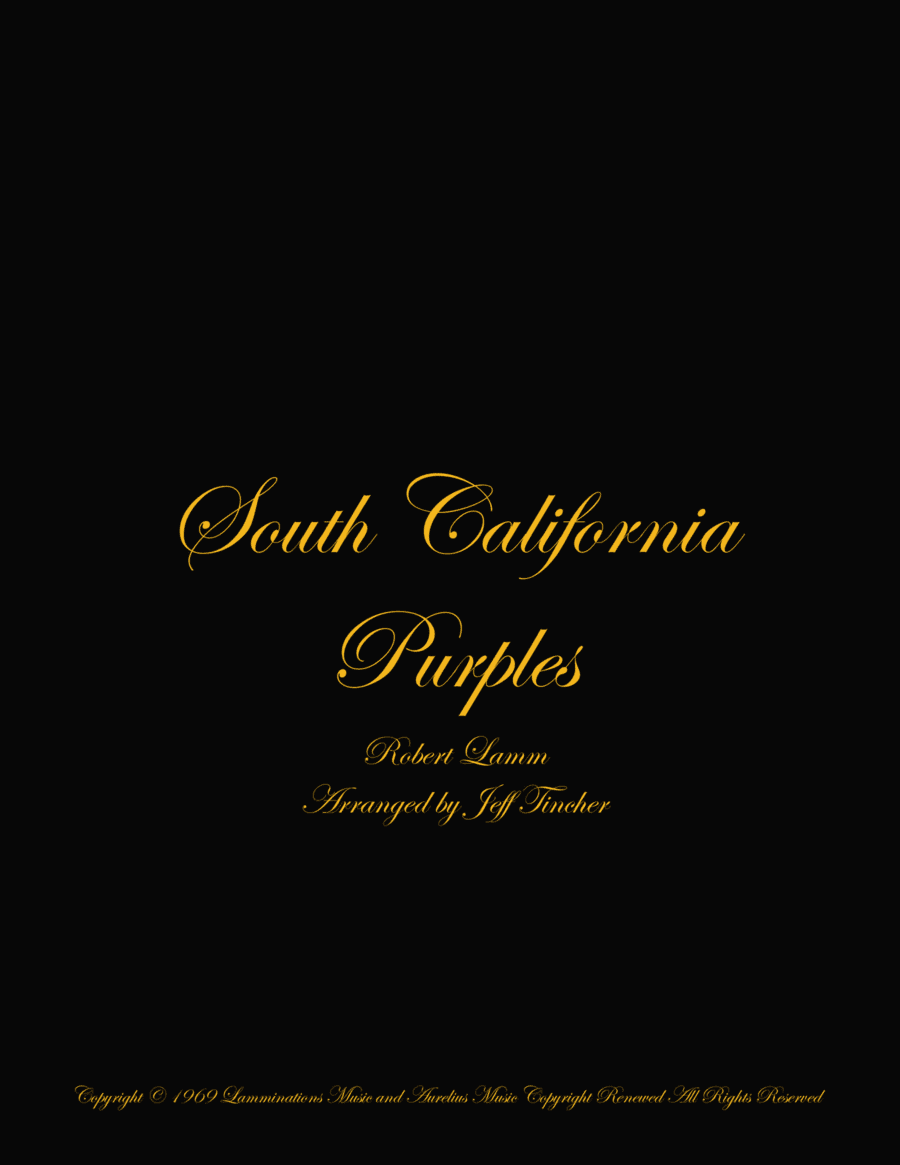 South California Purples (arr. Jeff Tincher)