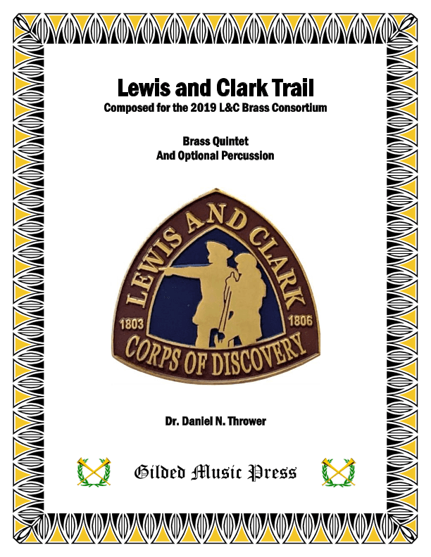 Lewis & Clark Trail, Op. 84