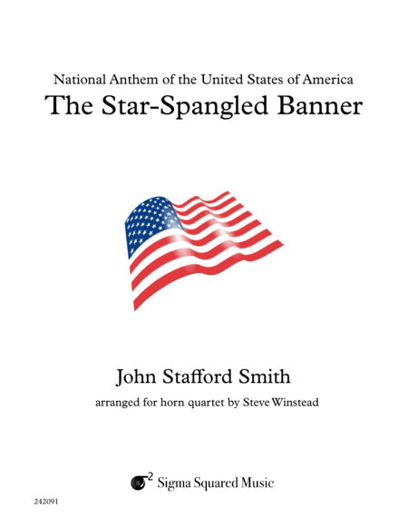 The Star-Spangled Banner for French Horn Quartet (arr. Steve Winstead)
