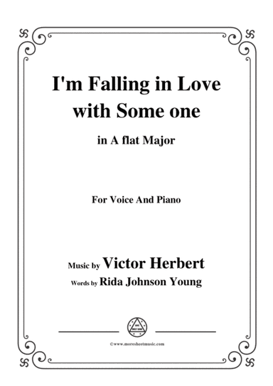 Victor Herbert-I'm Falling in Love with Someone,in A flat Major,for Voice&Pno (arr. MSM)