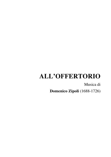 ALL'OFFERTORIO - -Zipoli - From Sonate d’Intavolatura per Organo e Cimbalo (arr. Marcello Meneguzzo)