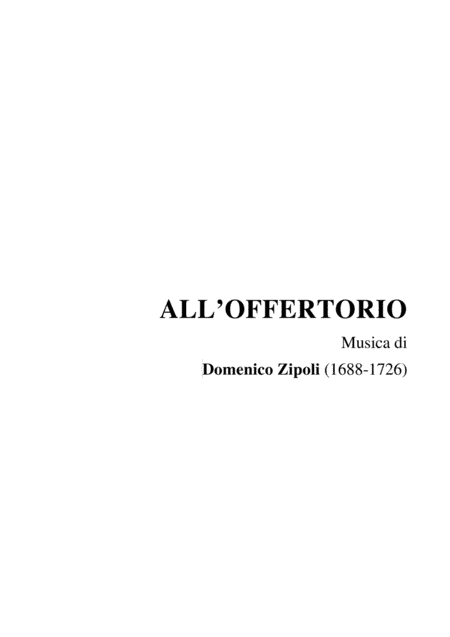 ALL'OFFERTORIO - -Zipoli - From Sonate d’Intavolatura per Organo e Cimbalo (arr. Marcello Meneguzzo)