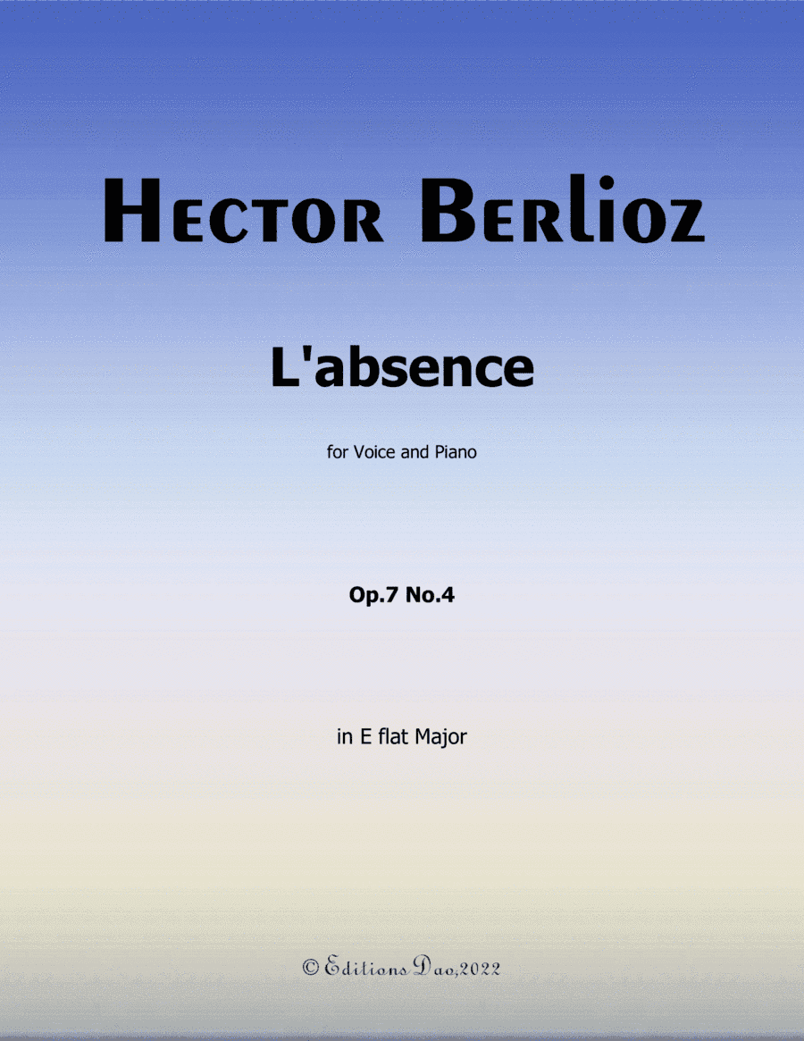 L'absence, by Berlioz, in E flat Major (arr. Editions Dao)