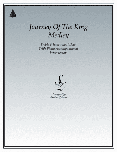Journey Of The King (treble F instrument duet) (arr. Sandra Zylstra)