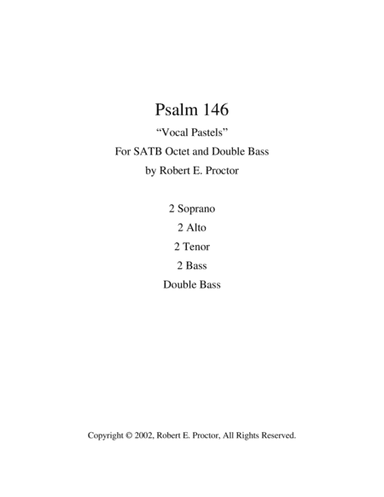 Psalm 146 - "Vocal Pastels"