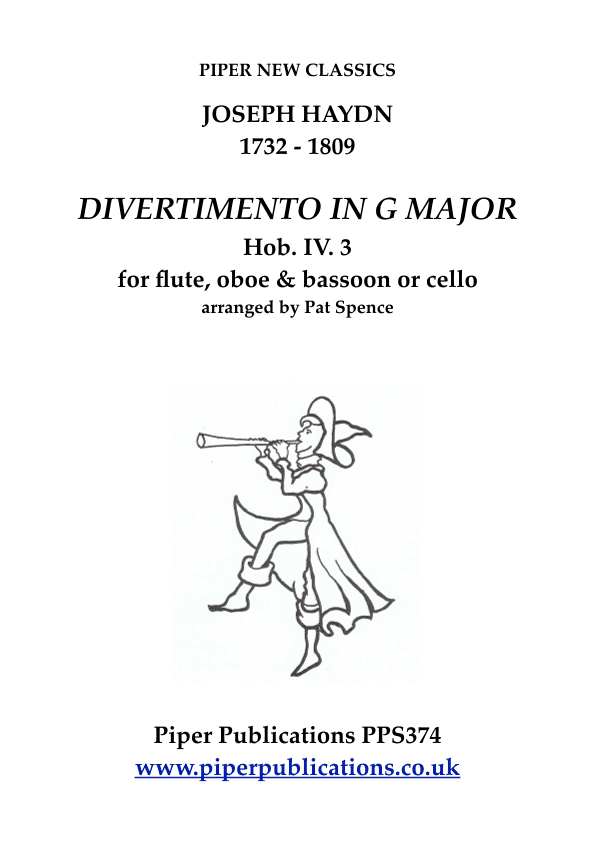 HAYDN: DIVERTIMENTO IN G MAJOR Hob.IV 3 for flute, oboe & bassoon or cello (arr. Pat Spence)