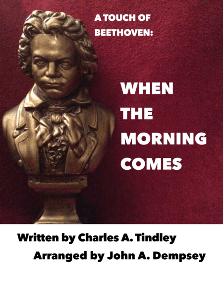 When the Morning Comes (Piano Solo) (arr. John A. Dempsey)