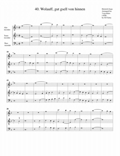 40. Wolauff, gut gsell von hinnen (arrangement for 3 recorders) (arr. Gil Garty)