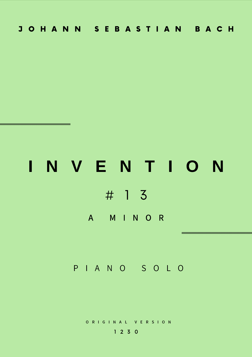 Invention No.13 in A Minor - Piano Solo (Original Version) (arr. César Madeira)