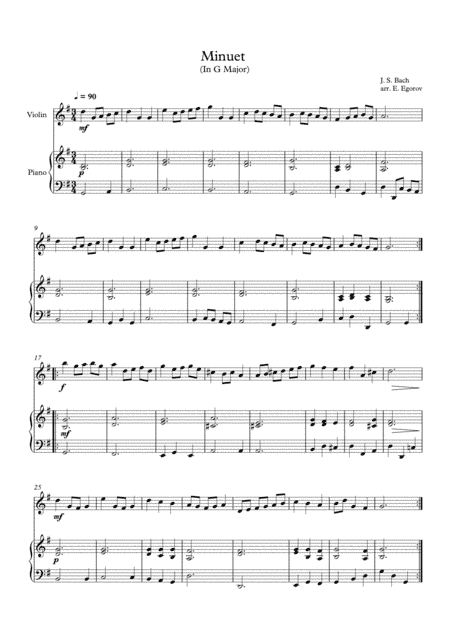 Minuet (In G Major), Johann Sebastian Bach, For Violin & Piano (arr. Eugene Egorov)