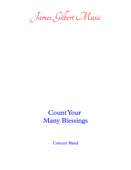 Count Your Many Blessings (arr. James Gilbert)