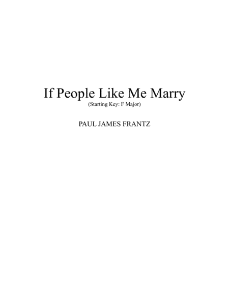 If People Like Me Marry (Starting Key: F-Major)