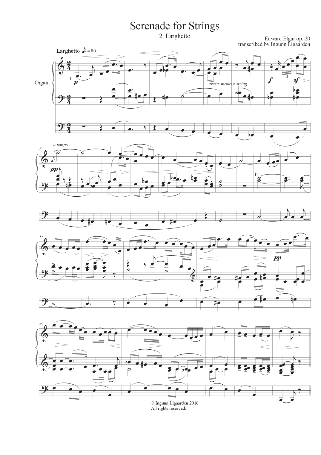 Elgar: Serenade for Strings - 2. Larghetto for Organ Solo (arr. Ingunn Ligaarden)
