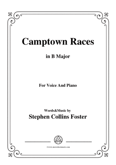 Stephen Collins Foster-Camptown Races,in B Major,for Voice&Piano (arr. MSM)