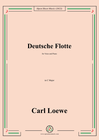 Loewe-Deutsche Flotte,in C Major,for Voice and Piano (arr. OSM Press)