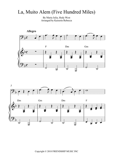 La, Muito Alem (five Hundred Miles) (arr. Kaiserin Rebecca)