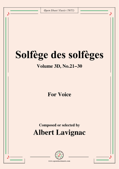 Lavignac-Solfege des solfeges,Volum 3D No.21-30,for Voice (arr. OSM Press)