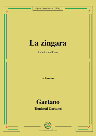 Donizetti-La Zingara,in b minor,for Voice and Piano (arr. MSM)