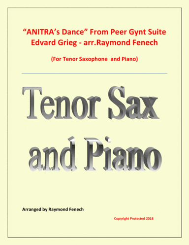 Anitra's Dance - From Peer Gynt - Tenor Saxophone and Piano (arr. Raymond Fenech)