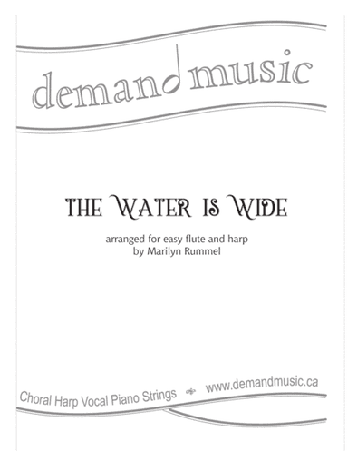 The Water Is Wide - for easy flute and harp (arr. Marilyn Rummel)
