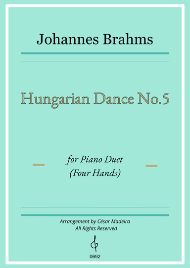 Hungarian Dance No.5 by Brahms - Piano Four Hands (Individual Parts) (arr. César Madeira)