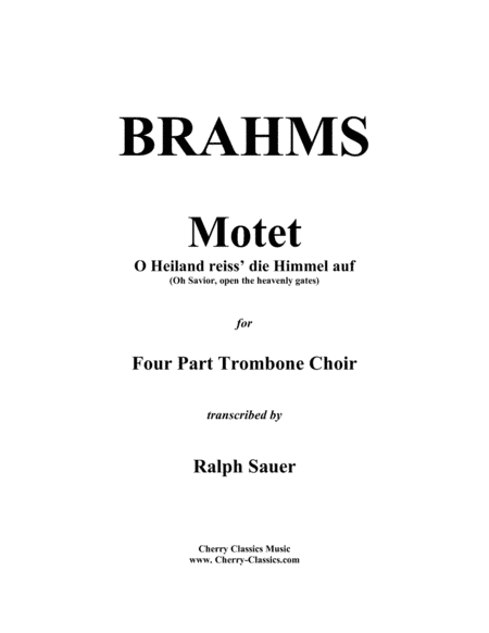 Motet, O Heiland reisbach for 4-Part Trombone Ensemble (arr. Sauer, Ralph)