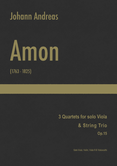 Amon - 3 Quartets for solo viola & string trio, Op.15 (arr. J.G. Cucó Barber)
