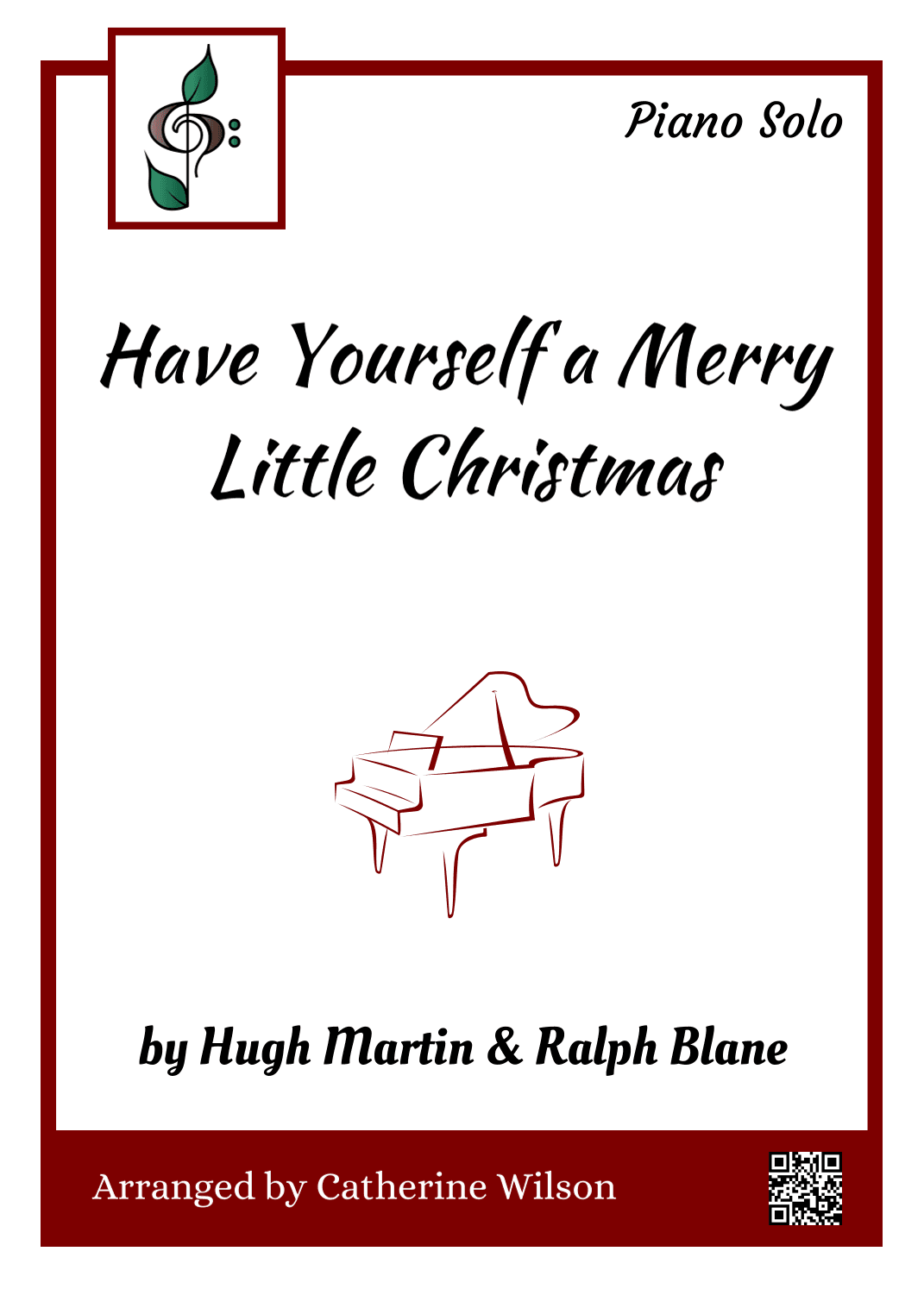 Have Yourself A Merry Little Christmas (arr. Catherine Wilson)