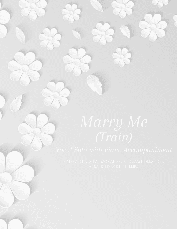 Marry Me (arr. K.L. Phillips)