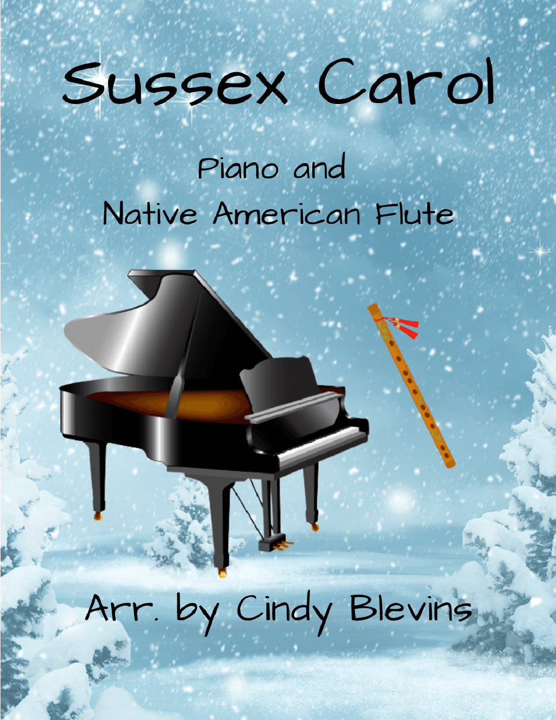 Sussex Carol, for Piano and Native American Flute (arr. Cindy Blevins)