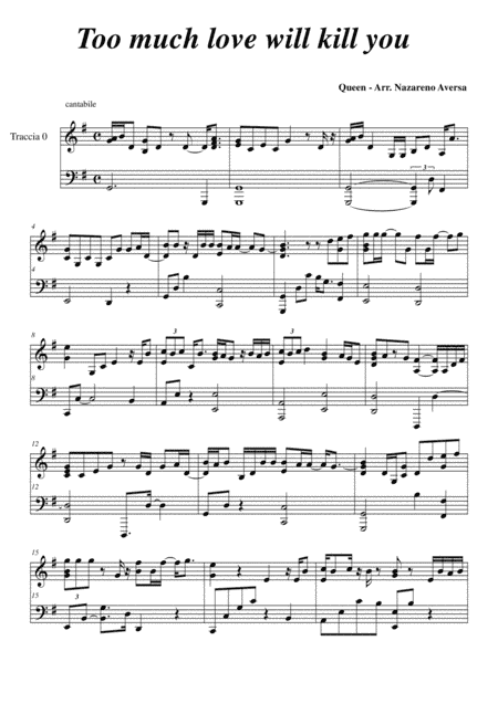 Too Much Love Will Kill You (arr. Nazareno Aversa)