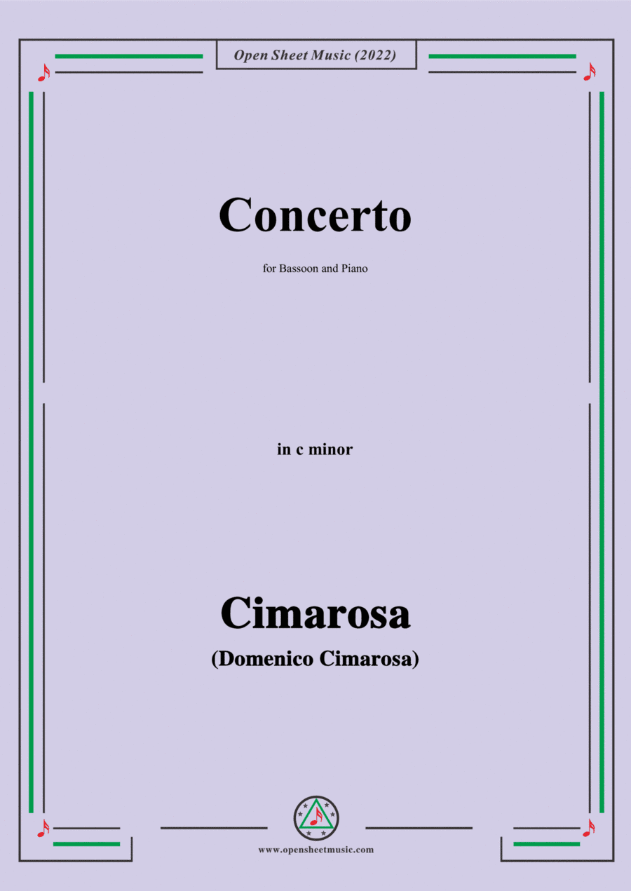 Cimarosa-Concerto,in c minor,for Bassoon and Piano (arr. Open Cloud)