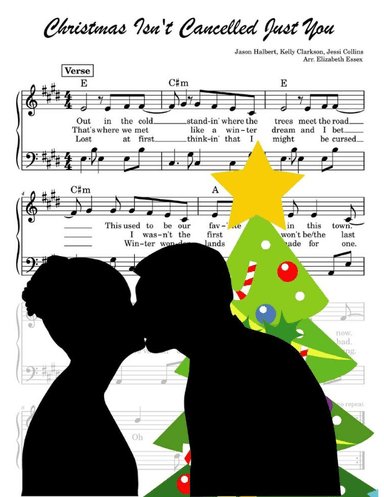 Christmas Isn't Canceled Just You (arr. Elizabeth Essex)